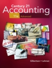 Century 21 Accounting : Advanced, 11th Student Edition - Gilbertson/Lehman/Passalacqua
