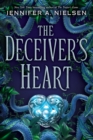 The Deceiver's Heart (The Traitor's Game, Book Two) - Book