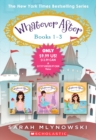 Whatever After Books 1-3 - Book