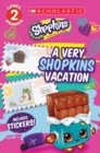 A Very Shopkins Vacation (Shopkins) - Book
