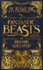 Fantastic Beasts and Where to Find Them: The Original Screenplay - Book