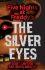 Five Nights at Freddy's: The Silver Eyes - Book