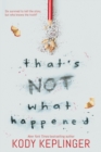 That's Not What Happened - Book