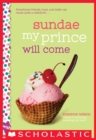 Sundae My Prince Will Come - eBook