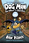 Dog Man 7: For Whom the Ball Rolls - Book