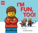 I'm Fun, Too! (A Classic LEGO Picture Book) - Book