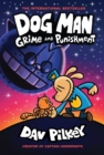 Dog Man 9: Grime and Punishment - Book
