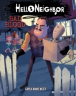 Bad Blood (Hello Neighbor, Book 4) - Book