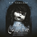 Collector (Digital Audio Download Edition) - eAudiobook