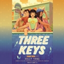 Three Keys (A Front Desk Novel) (Unabridged edition) - eAudiobook