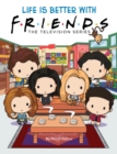 Life is Better with Friends (Friends Picture Book) - Book