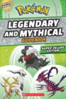 Legendary and Mythical Guidebook: Super Deluxe Edition - Book