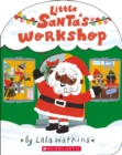 Little Santa's Workshop (A Good Vibes Book) (BB) - Book