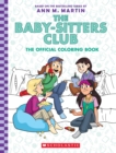 The Baby-Sitter's Club: The Official Colouring Book - Book