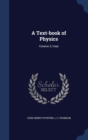 A Text-Book of Physics : Volume 3, Heat - Book
