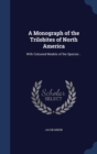 A Monograph of the Trilobites of North America : With Coloured Models of the Species .. - Book