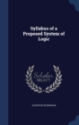 Syllabus of a Proposed System of Logic - Book