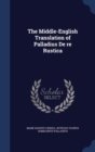 The Middle-English Translation of Palladius de Re Rustica - Book