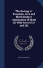 The Geology of Knapdale, Jura and North Kintyre (Explanation of Sheet 28, with Parts of 27 and 29) - Book