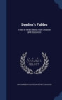 Dryden's Fables : Tales in Verse Retold from Chaucer and Boccaccio - Book