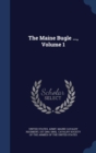The Maine Bugle ...; Volume 1 - Book