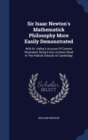 Sir Isaac Newton's Mathematick Philosophy More Easily Demonstrated : With Dr. Halley's Account of Comets Illustrated. Being Forty Lectures Read in the Publick Schools at Cambridge - Book