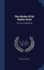The Works of Sir Walter Scott : The Heart of Mid-Lothian - Book