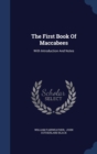 The First Book of Maccabees : With Introduction and Notes - Book