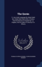 The Quran : Tr. Into Urdu Language by Abdul Qadir Ibn I Shah Wali Ullah, with a Preface and Introduction in English by T.P. Hughes, and an Index in Urdu by E.M. Wherry - Book