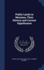Public Lands in Montana, Their History and Current Significance - Book