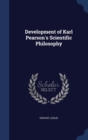 Development of Karl Pearson's Scientific Philosophy - Book