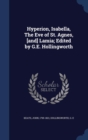 Hyperion, Isabella, the Eve of St. Agnes, [And] Lamia; Edited by G.E. Hollingworth - Book