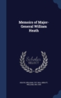 Memoirs of Major-General William Heath - Book