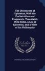 The Discourses of Epictetus; With the Encheiridion and Fragments. Translated, with Notes, a Life of Epictetus, and a View of His Philosophy - Book