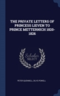 THE PRIVATE LETTERS OF PRINCESS LIEVEN T - Book