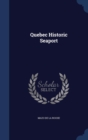 Quebec Historic Seaport - Book