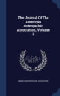 The Journal of the American Osteopathic Association; Volume 5 - Book