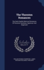 The Thornton Romances : The Early English Metrical Romances of Perceval, Isumbras, Eglamour and Degrevant - Book