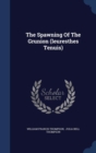 The Spawning of the Grunion (Leuresthes Tenuis) - Book