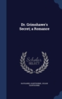 Dr. Grimshawe's Secret; A Romance - Book