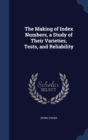 The Making of Index Numbers, a Study of Their Varieties, Tests, and Reliability - Book
