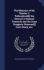 The Memoirs of Mr. Charles J. Yellowplush[;] the History of Samuel Titmarsh and the Great Hoggarty Diamond[;] Cox's Diary, Etc. - Book