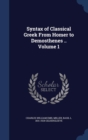 Syntax of Classical Greek from Homer to Demosthenes ..; Volume 1 - Book
