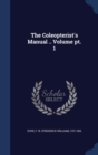 The Coleopterist's Manual .. Volume PT. 1 - Book