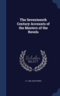 The Seventeenth Century Accounts of the Masters of the Revels - Book