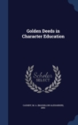 Golden Deeds in Character Education - Book