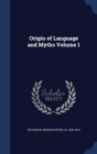 Origin of Language and Myths Volume 1 - Book