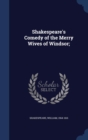 Shakespeare's Comedy of the Merry Wives of Windsor; - Book