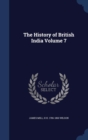The History of British India; Volume 7 - Book