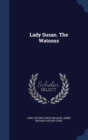 Lady Susan. the Watsons - Book